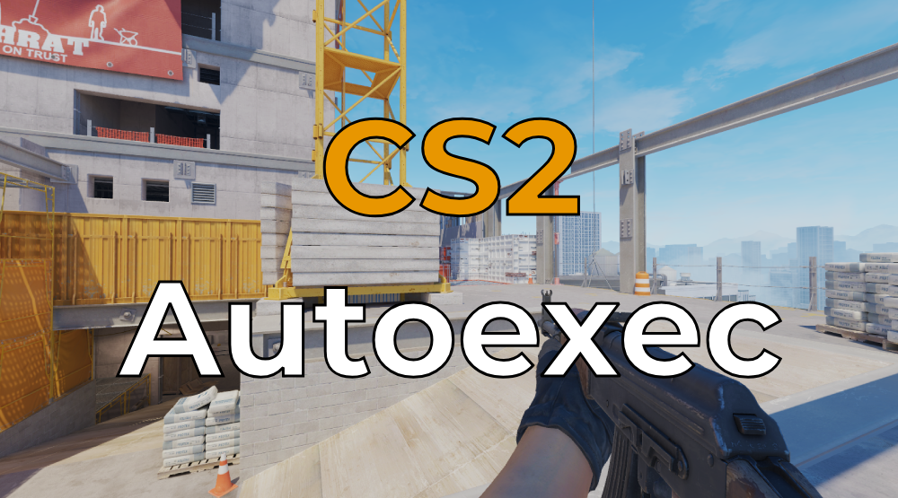 CS2 Autoexec Config | How to Create autoexec.cfgFeatured Image